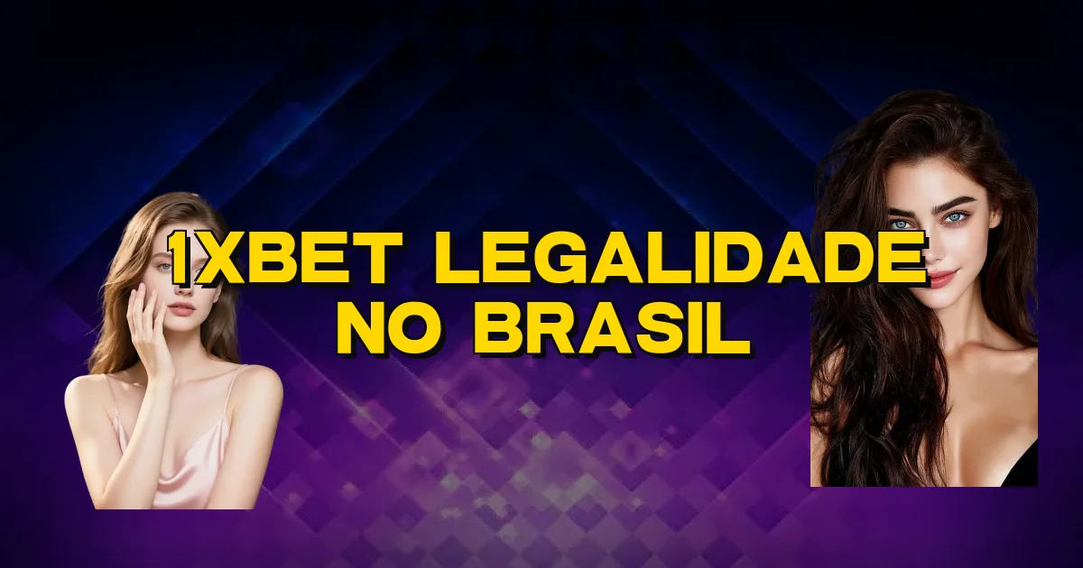 1Xbet Legalidade No Brasil Oficial