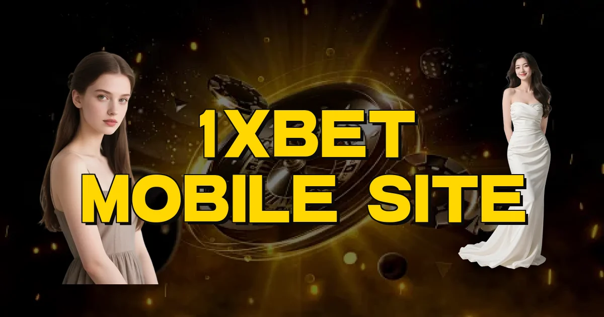 1Xbet Mobile Site Oficial