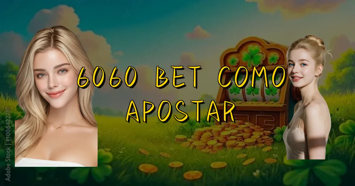 6060 Bet Como Apostar Oficial