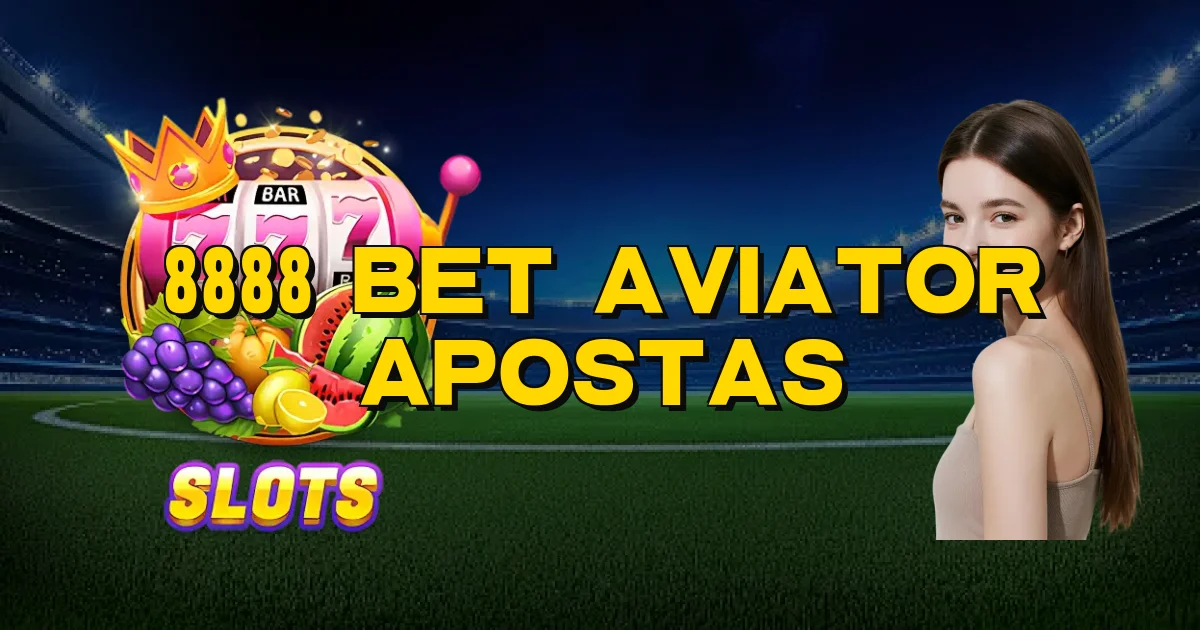 8888 Bet Aviator Apostas Oficial