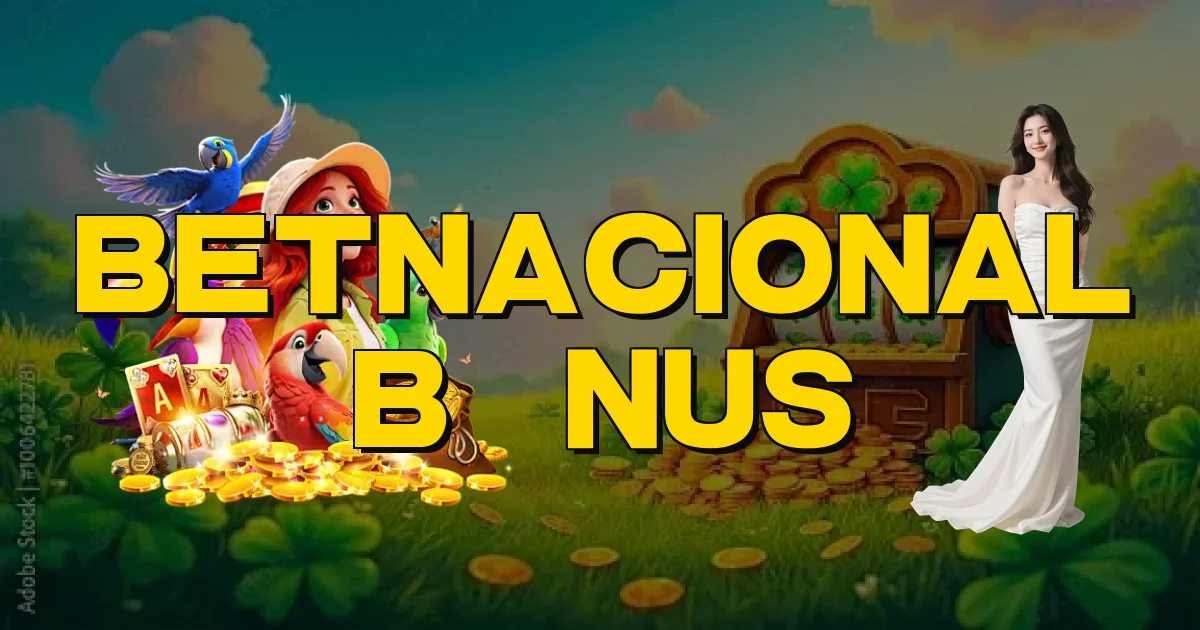 Betnacional Bônus Oficial