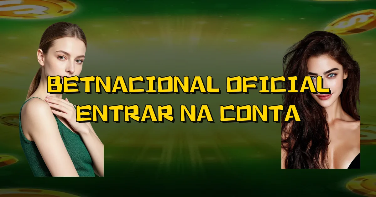 Betnacional Oficial Entrar Na Conta Oficial
