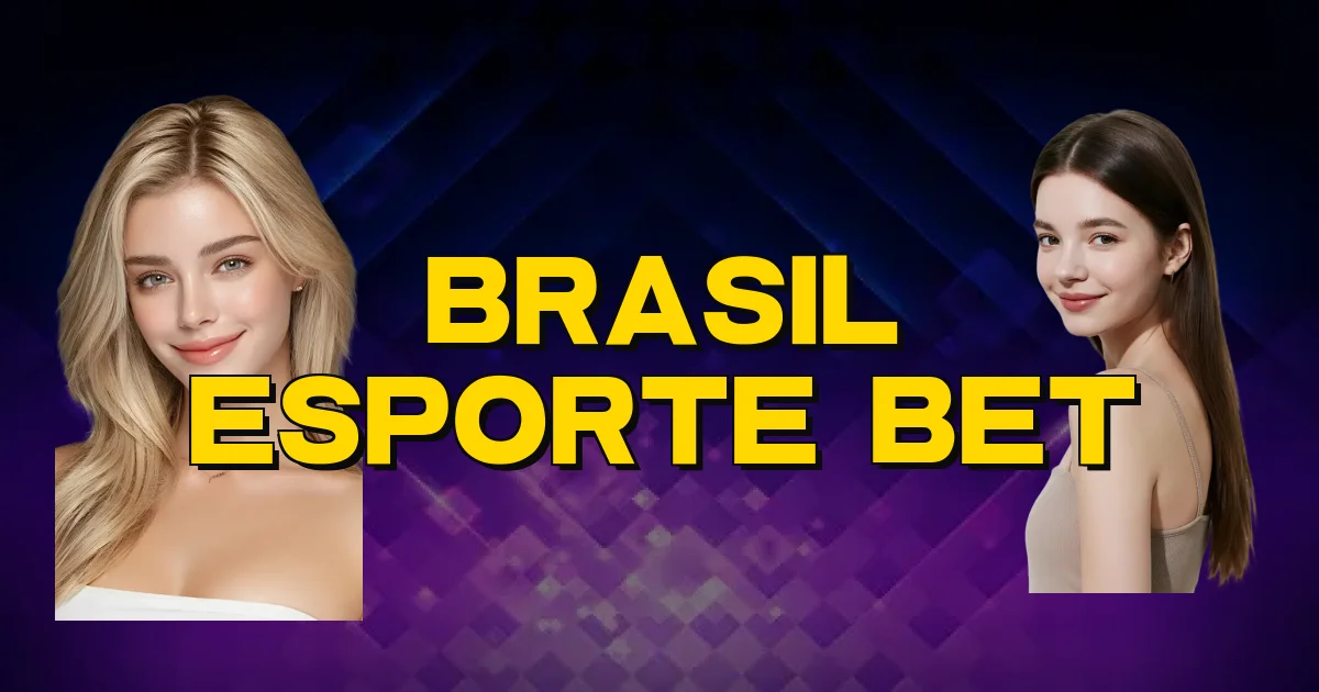 Brasil Esporte Bet Oficial
