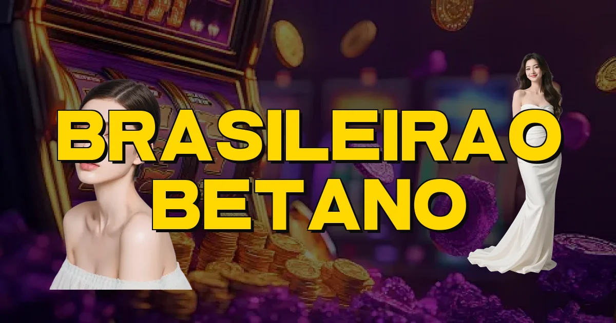 Brasileirao Betano Oficial