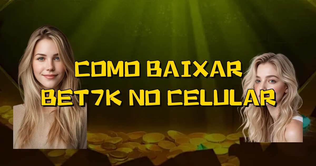 Como Baixar Bet7K No Celular Oficial