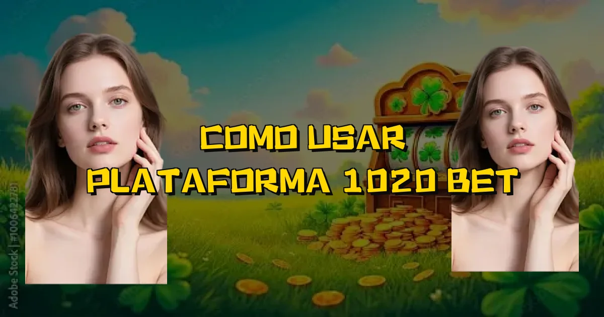Como Usar Plataforma 1020 Bet Oficial