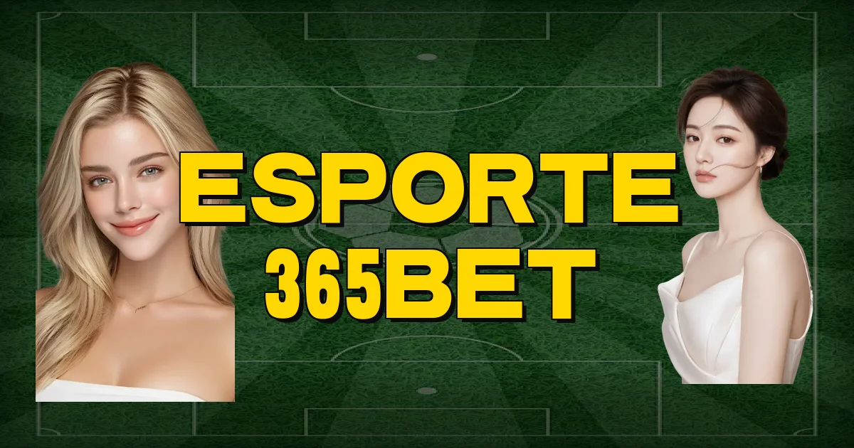 Esporte 365Bet Oficial