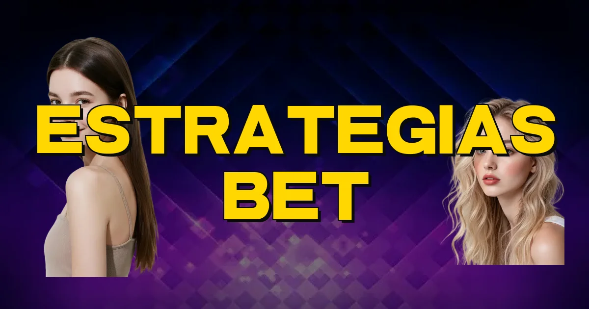 Estrategias Bet Oficial