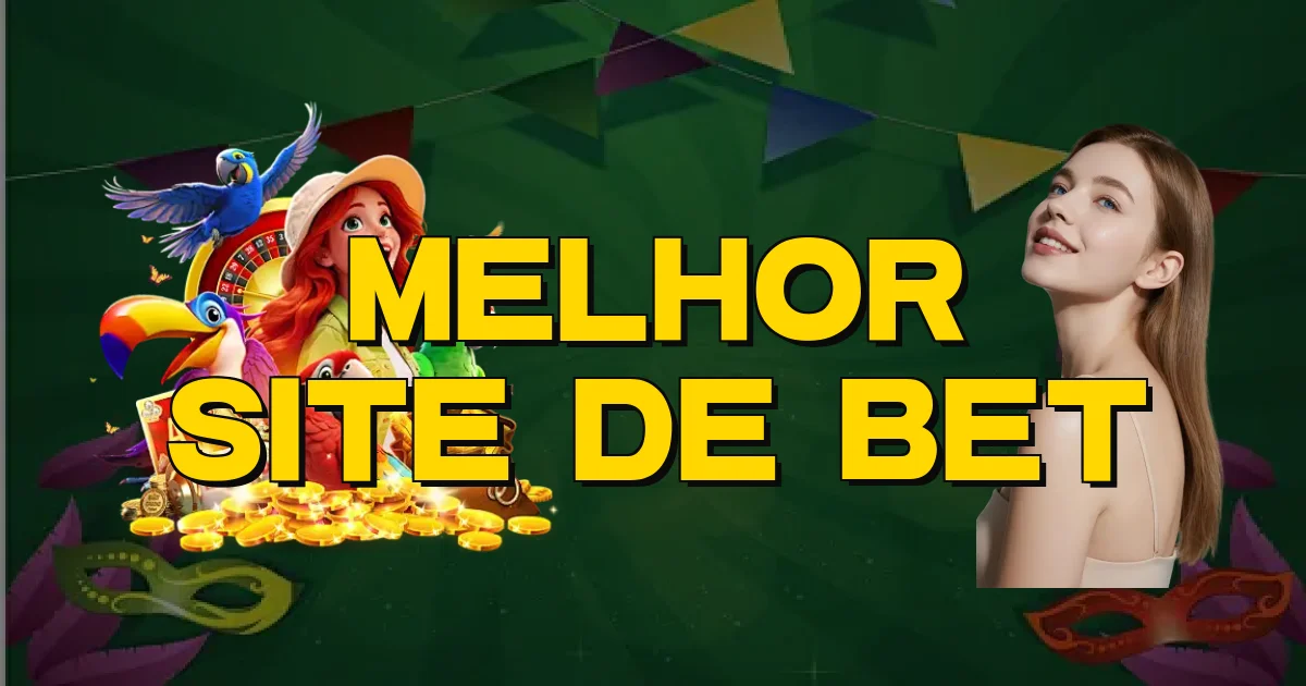 Melhor Site De Bet Oficial