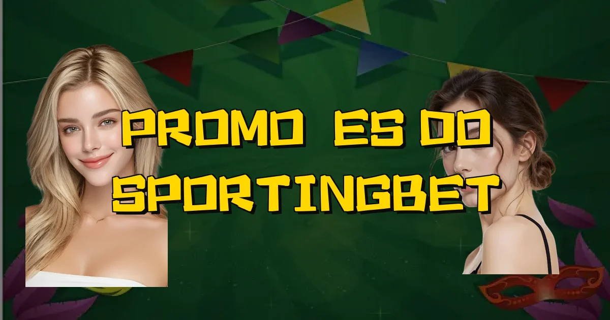 Promoções Do Sportingbet Oficial
