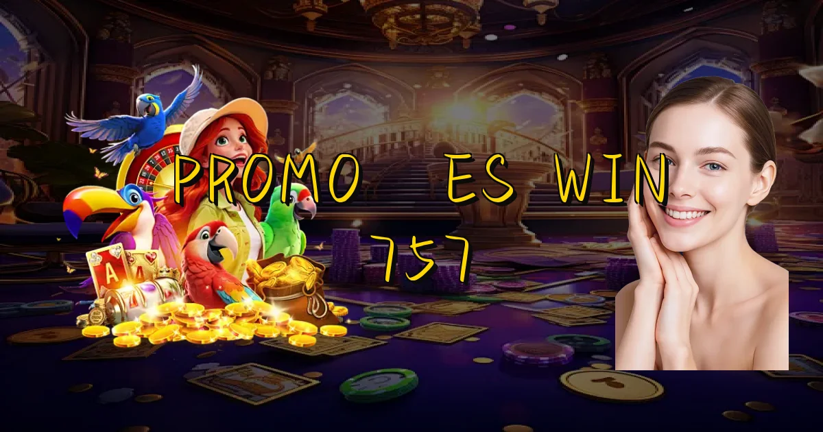 Promoções Win 757 Oficial