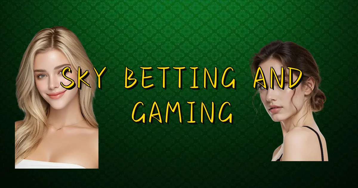 Sky Betting And Gaming Oficial